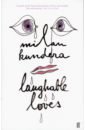 Kundera Milan Laughable Loves kundera milan die langsamkeit