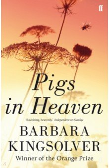 Kingsolver Barbara - Pigs in Heaven