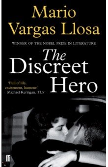 Llosa Mario Vargas - The Discreet Hero