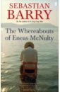 Barry Sebastian The Whereabouts of Eneas McNulty barry sebastian the secret scripture