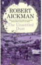 Aickman Robert The Unsettled Dust
