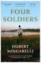 Mingarelli Hubert Four Soldiers i m waiting for the wind and waiting for you yutong urban romance youth literary novels youth inspirational classics
