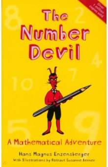 

The Number Devil. A Mathematical Adventure