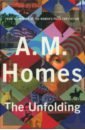 Homes A.M. The Unfolding deutscher guy the unfolding of language