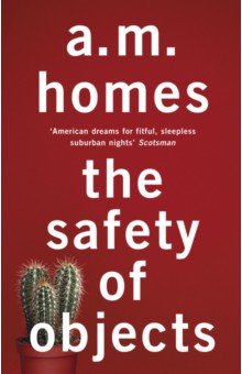 

The Safety Of Objects