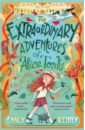 Kenny Emily The Extraordinary Adventures of Alice Tonks alice hoffman rules of magic
