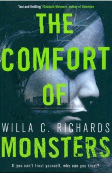 

The Comfort of Monsters