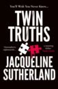 цена Sutherland Jacqueline Twin Truths