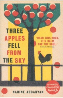 Three Apples Fell from the Sky Oneworld Publications