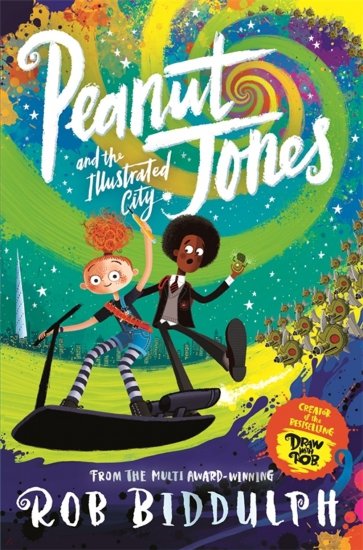 Peanut Jones and the Illustrated City