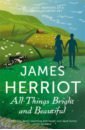 цена Herriot James All Things Bright and Beautiful