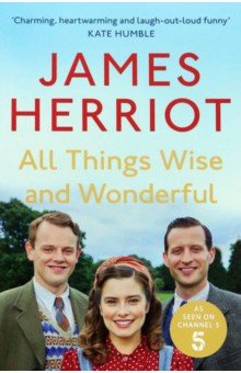 Herriot James - All Things Wise and Wonderful