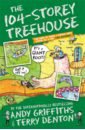 Griffiths Andy The 104-Storey Treehouse griffiths andy the treehouse joke book 2