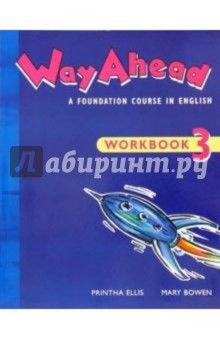 Обложка книги Way Ahead 3: Workbook, Ellis Printha
