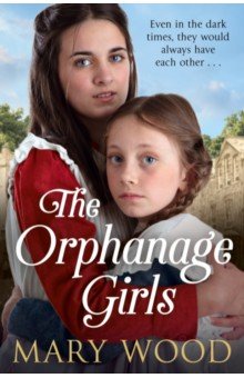 Wood Mary - The Orphanage Girls