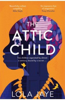 

The Attic Child