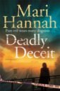 Hannah Mari Deadly Deceit hannah mari killing for keeps