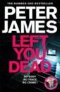 James Peter Left You Dead