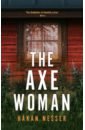 Nesser Hakan The Axe Woman nesser hakan the lonely ones