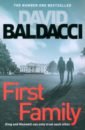 Baldacci David First Family king sj the secret explorers and the tomb robbers