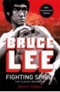 Thomas Bruce Bruce Lee. Fighting Spirit lee shannon be water my friend the true teachings of bruce lee