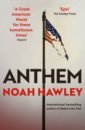 Hawley Noah Anthem barnes simon epic in search of the soul of sport and why it matters