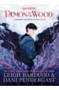 Bardugo Leigh Demon in the Wood. A Shadow and Bone Graphic Novel ic hc32f005c6pa tssop20 dc2021 interface serializer solution series new original not only sales and recycling chip 1pcs