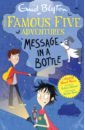 Blyton Enid, Ahmed Sufiya Message in a Bottle amis m inside story
