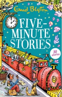 

Five-Minute Stories. 30 stories