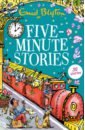 Blyton Enid Five-Minute Stories. 30 stories blyton enid jolly good food a children s cookbook inspired by the stories of enid blyton