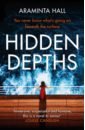 Hall Araminta Hidden Depths maley alan he knows too much level 6