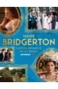 Rhimes Shonda, Beers Betsy Inside Bridgerton quinn julia the wit and wisdom of bridgerton lady whistledown s official guide