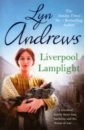 Andrews Lyn Liverpool Lamplight flynn katie the liverpool rose