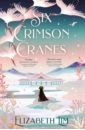 Lim Elizabeth Six Crimson Cranes
