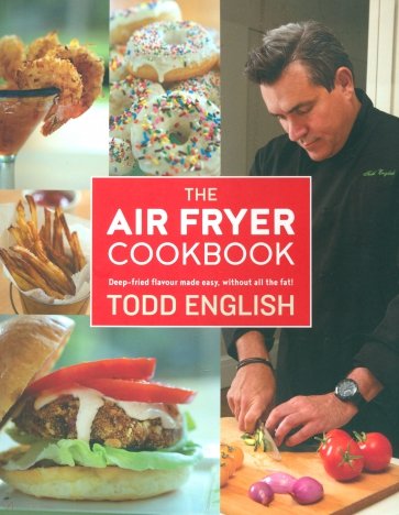 The Air Fryer Cookbook