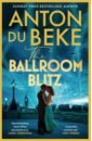 Du Beke Anton The Ballroom Blitz truly devious