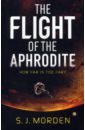 Morden S J The Flight of the Aphrodite