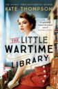Thompson Kate The Little Wartime Library long david the story of the london underground