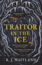 taylor andrew the ashes of london Maitland K. J. Traitor in the Ice