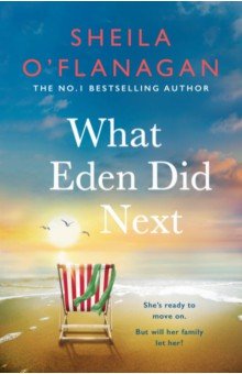 

What Eden Did Next