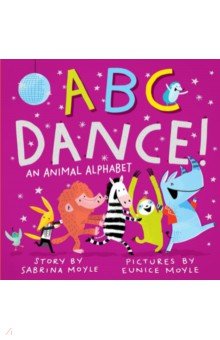 ABC Dance! An Animal Alphabet