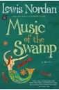 Nordan Lewis Music of the Swamp