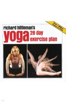 Richard Hittleman s Yoga. 28 Day Exercise Plan