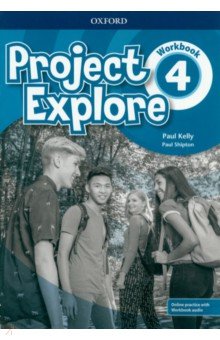 Project Explore. Level 4. Workbook with Online Practice