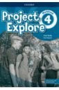 Kelly Paul, Shipton Paul Project Explore. Level 4. Workbook with Online Practice kelly paul shipton paul project explore level 4 workbook with online practice