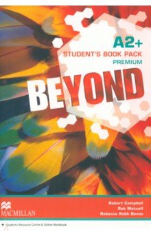 Beyond. A2+. Student s Book Premium Pack