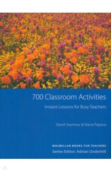 Seymour David, Popova Maria - 700 Classroom Activities