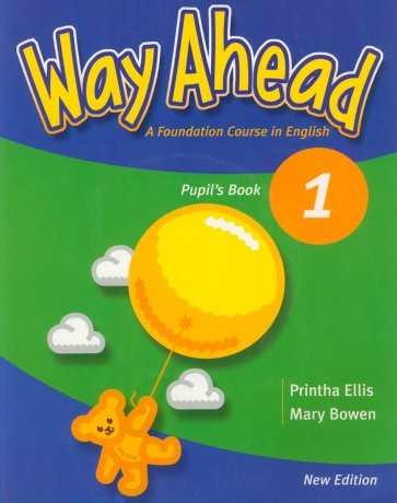 New Way Ahead. Level 1. Pupil's Book