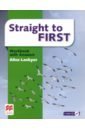 Lockyer Alice Straight to First. Workbook with Answers duckworth michael straight to advanced workbook with answers workbook cd