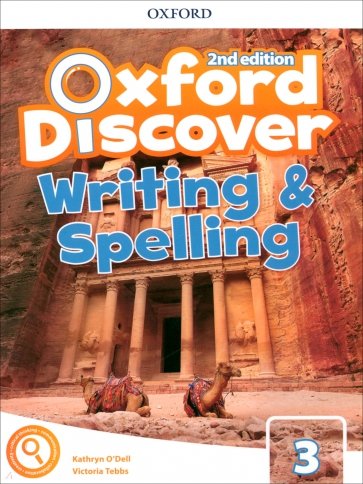 Oxford Discover. Second Edition. Level 3. Writing and Spelling